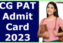 Photo of CG Vyapam Admit Card 2023 छत्तीसगढ़ प्री-एग्रीकल्चर टेस्ट (CG PAT) का प्रवेश पत्र जारी